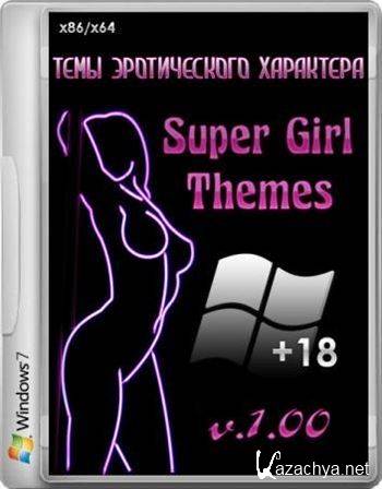   Windows 7   / Super Girl Themes v.1 (2015) PC