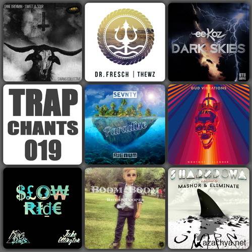 VA - Trap Chants 019 (2015)