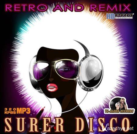 Super Disco Retro And Remix (2015)