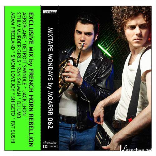 French Horn Rebellion - MOARRR Mix 062 (2015)