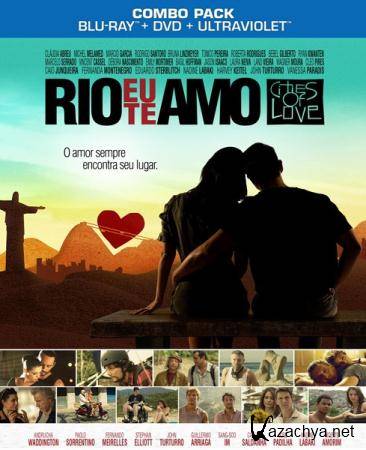 ,    / Rio, Eu Te Amo (2014) HDRip / BDRip 720p / BDRip 1080p 
