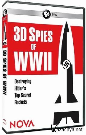 3D      / 3D Spies of WWII. Destroying Hitler's Top Secret Rockets (2011) HDTVRip 720p