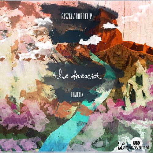 Gaszia & RoboCLIP - The Divercist Remixes (2015)