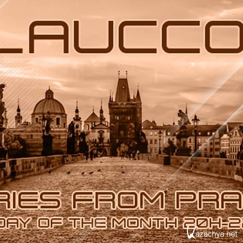 Laucco - Stories From Prague 030 (2015-04-21)