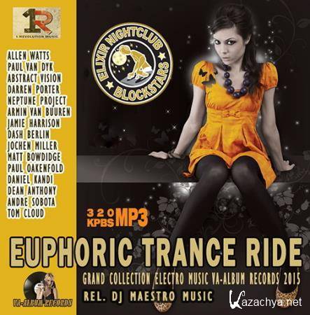 Euphoric Trance Ride (2015)