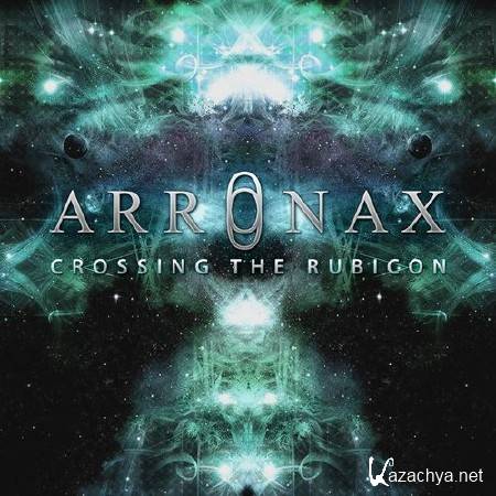 Arronax - Crossing The Rubicon (2014)