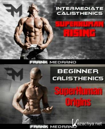 Beginner calisthenics superhuman origins/Intermediate Calisthenics - Superhuman Rising 