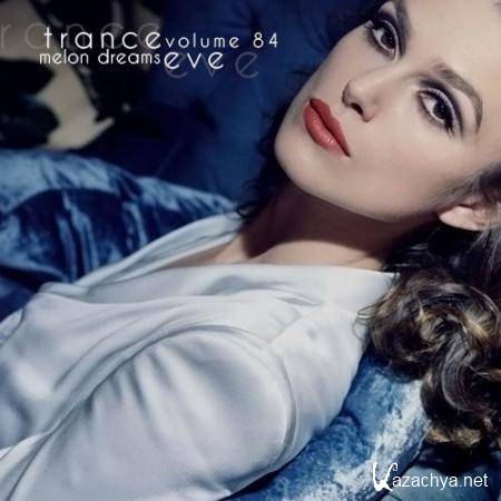 Trance Eve Volume 84 (2015)