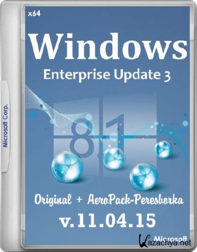 Windows 8.1 Enterprise Update 3 Original + AeroPack by 43 Region v.11.04.15 (x64/RUS/2015) 