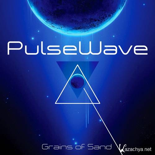 PulseWave - Grains of Sand (2015)