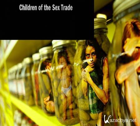  - / Children of the Sex Trade (2014) SATRip