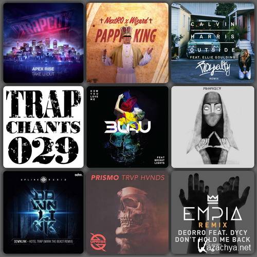 Trap Chants 029 (2015)