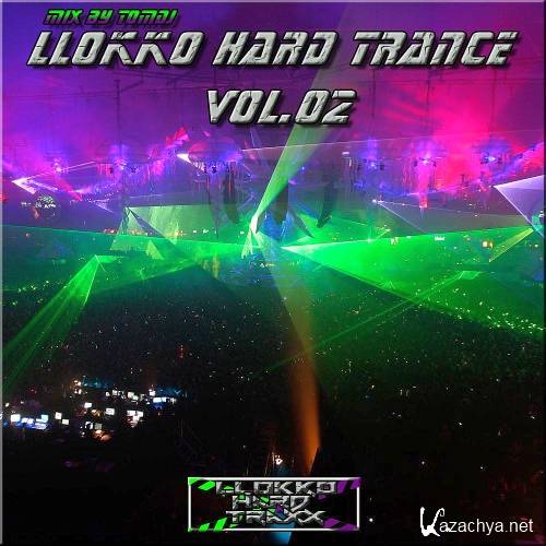 Various Artists - Llokko Hard Trance, Vol.02 (2015)