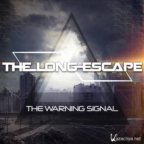 The Long Escape - The Warning Signal (2015)