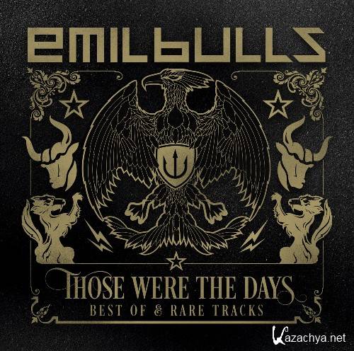 Emil Bulls - Those Were the Days Best Of and Rare Tracks (2015)