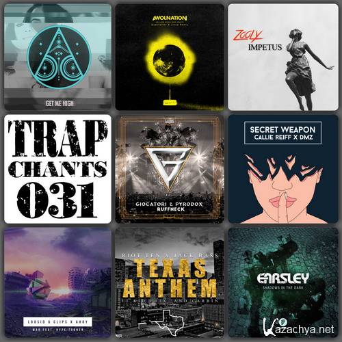 Trap Chants 031 (2015)