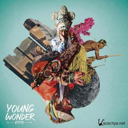 Young Wonder - Birth (2015)