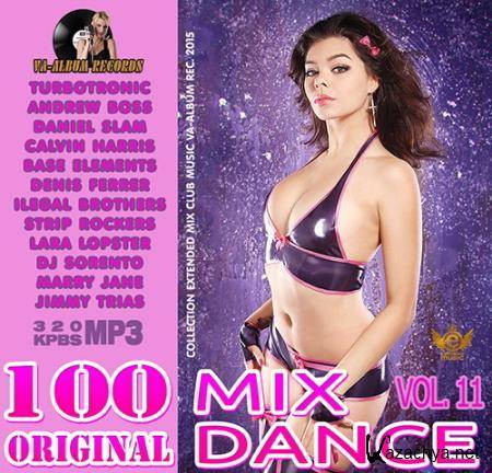 100 Original Mix Dance Hit vol. 11 (2015)