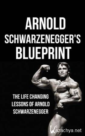    / Arnold Schwarzenegger Blueprint  (2015) HDRip