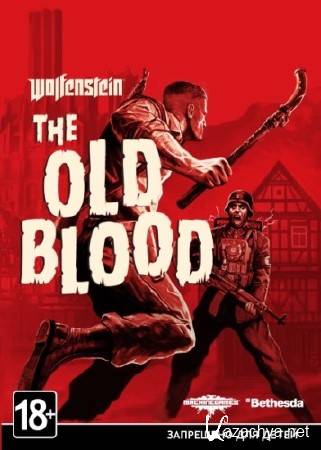 Wolfenstein: The Old Blood (Update 1/2015/RUS/ENG/MULTI6) Steam-Rip  Let'slay