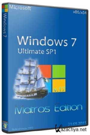 Windows 7 Ultimate SP1 Matros Edition 17.2015 (x86/x64/2015/RUS)