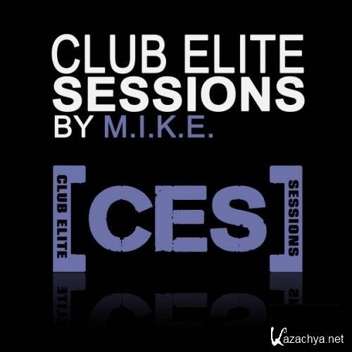 Club Elite Sessions Mixed By M.I.K.E. Episode 410 (2015-05-21)