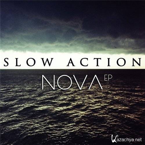 Slow Action - Nova (EP) (2015)