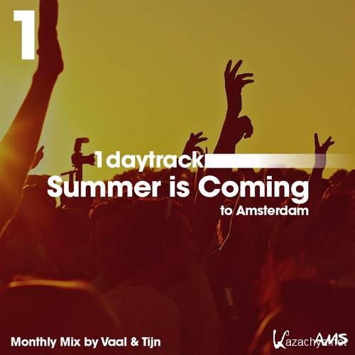 Vaal & Tijn - Summer is Coming to Amsterdam (2015)