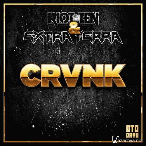 Riot Ten & Extra Terra - Crunk(Original Mix)