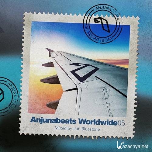 Ilan Bluestone - Anjunabeats Worldwide 05 (2015)