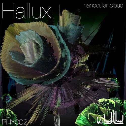 Hallux - Nanocular Cloud EP (2015)