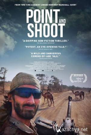    / Point and Shoot (2014) WEB-DLRip