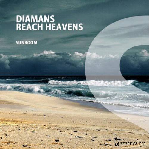 Diamans - Reach Heavens (Original Mix)