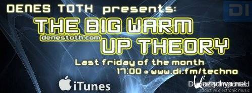 Denes Toth - The Big Warm-Up Theory 052 (2015-05-29)