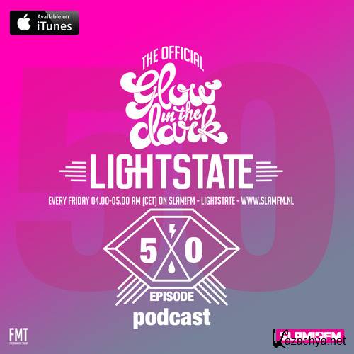 GlowInTheDark - Lightstate 050 Special Episode (2015)