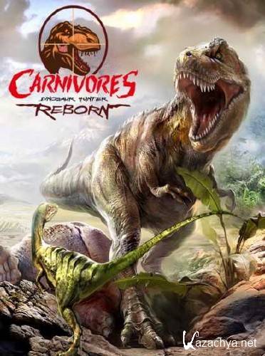 Carnivores: Dinosaur Hunter Reborn (2015) PC/ENG