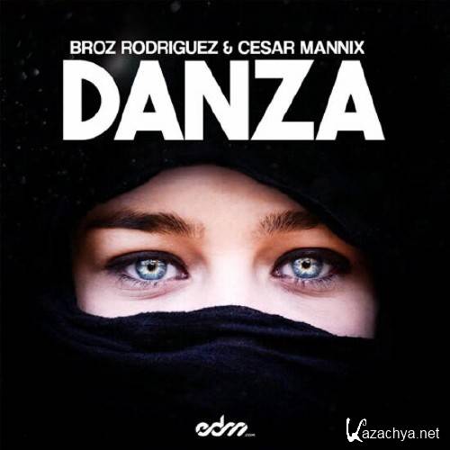 Broz Rodriguez & Cesar Mannix - Danza (Original Mix) [ ] 320 kbps