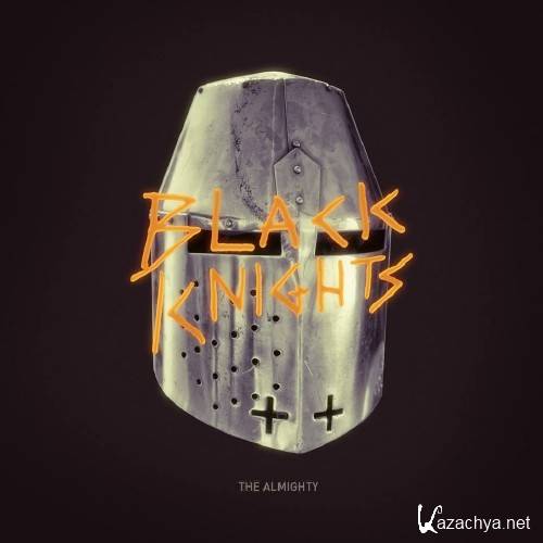 Black Knights - The Almighty (2015)
