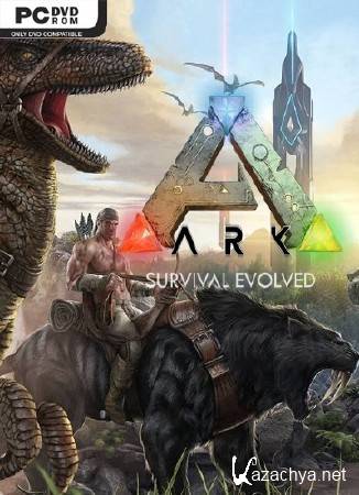 ARK: Survival Evolved (2015/ENG) RePack  MAXAGENT