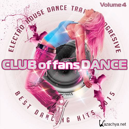 Club of fans Dance Vol.4 (2015)