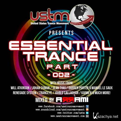 ARRAMI - USTM Essential Trance Mix 002 (2015)