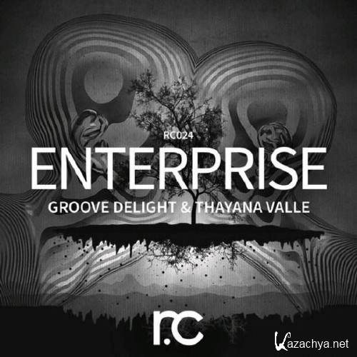 Groove Delight, Thayana Valle - Enterprise (Original Mix)
