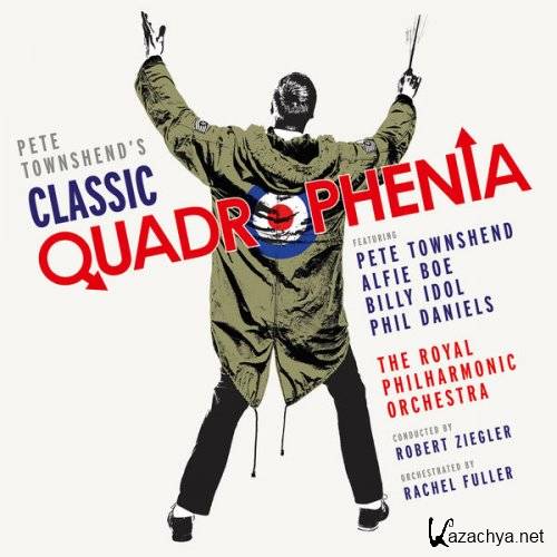 Pete Townshend - Pete Townsend's Classic Quadrophenia (2015)