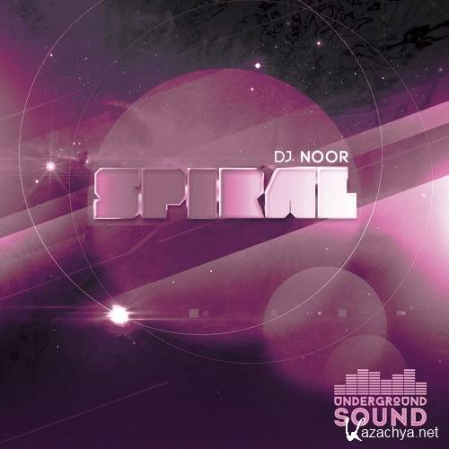 DJ Noor - Underground Sound Spiral 004 (2015-05-11)