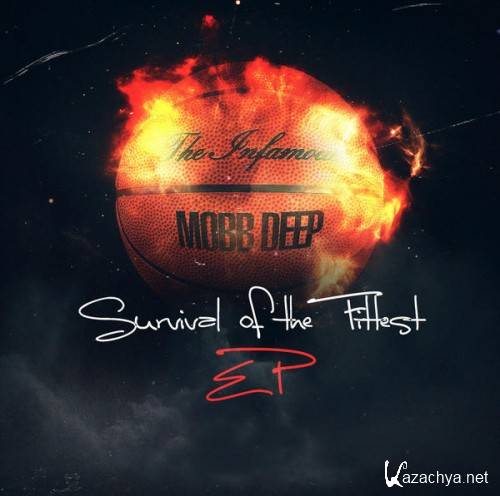 Mobb Deep - Survival of the Fittest EP (2015) lossless