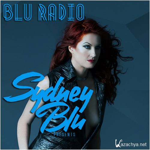 Sydney Blu & The Junkies - Blu Radio 087 (2015-06-16)