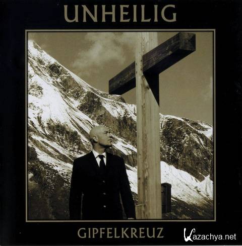 Unheilig - Gipfelkreuz (2015)