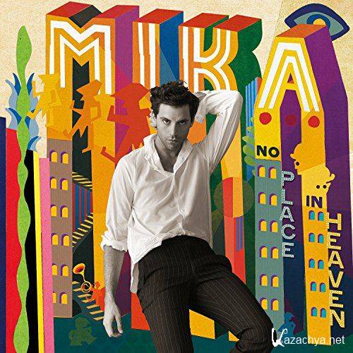 Mika - No Place In Heaven (French Version) (2015)