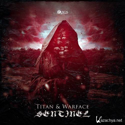 Titan & Warface - Sentinel