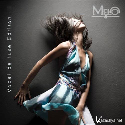 DJ Melo - Vocal De Luxe Edition 079 (2015-06-22)